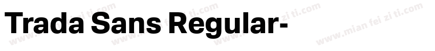 Trada Sans Regular字体转换
